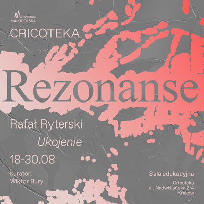 Plakat wydarzenia:  REZONANSE: Rafał Ryterski | Koncert otwarcia 